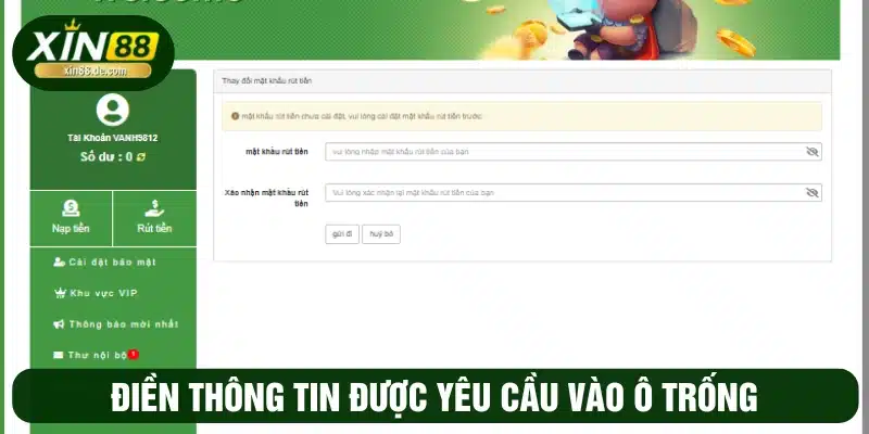 Cung cấp đầy đủ các thông tin được yêu cầu