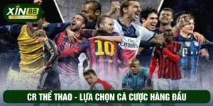 CR thể thao - Lựa chọn cá cược hàng đầu