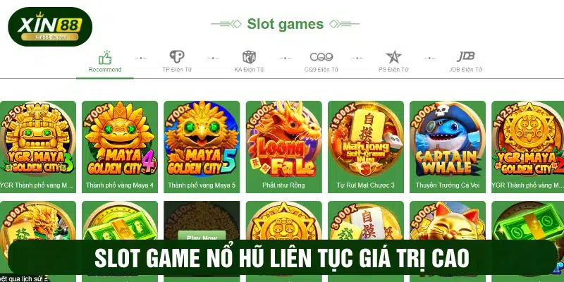 Nổ hũ XIN88 tỷ lệ trúng cao với jackpot khủng