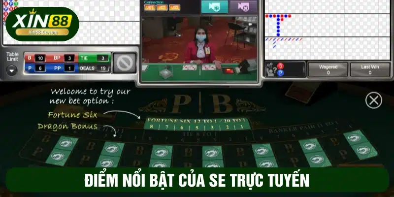 Điểm nổi bật của SE trực tuyến