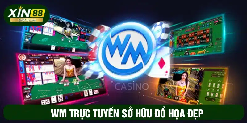 Đồ họa game cá cược của sảnh WM chất lượng cao